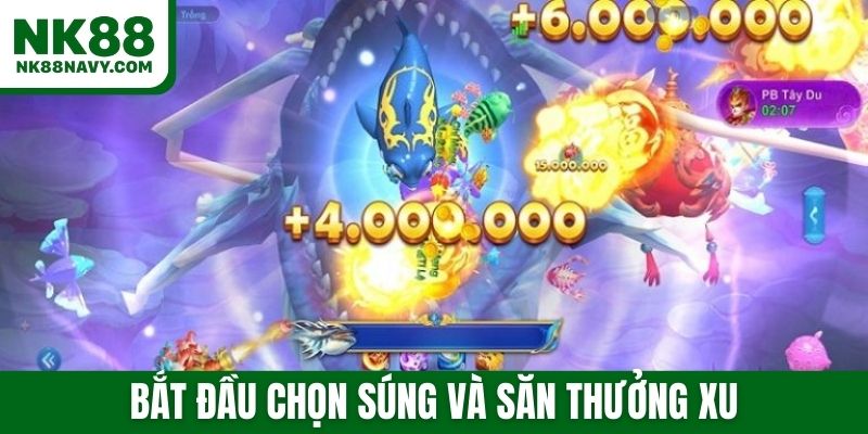 Bắt đầu chọn súng và săn thưởng xu