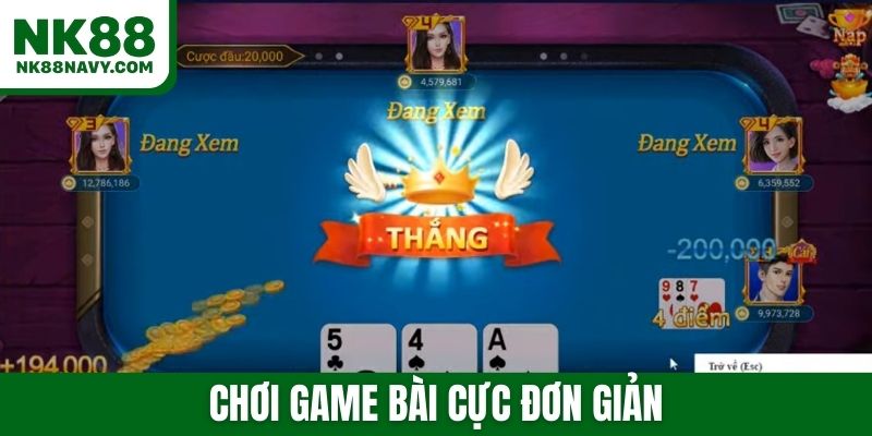 Chơi game bài cực đơn giản