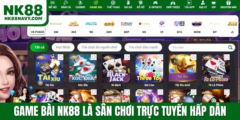 Game bài NK88 là sân chơi trực tuyến hấp dẫn