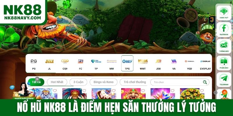 Nổ hũ NK88 là điểm hẹn săn thưởng lý tưởng