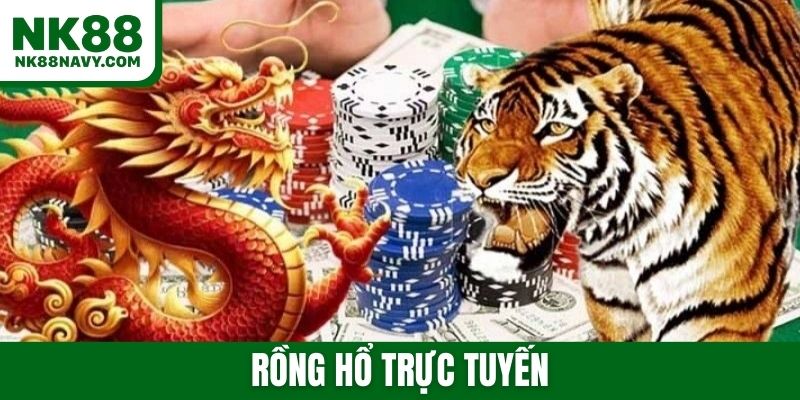 Rồng hổ trực tuyến - Cách chơi game Dragon Tiger cực dễ