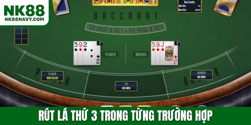 Rút lá thứ 3 trong từng trường hợp